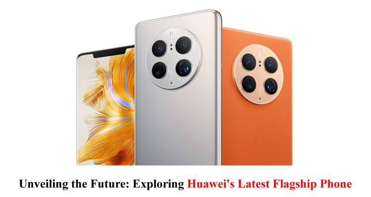 Huawei's Latest Flagship Phone