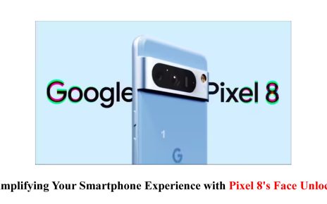 Pixel 8 Face Unlock