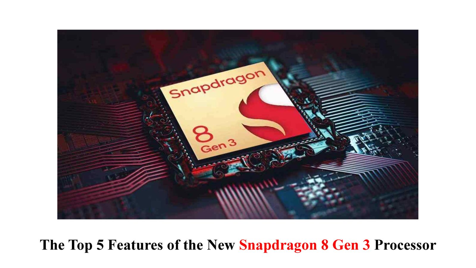 Snapdragon 8 Gen 3