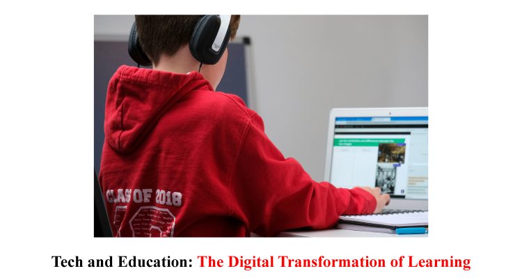 The Digital Transformation of Learning