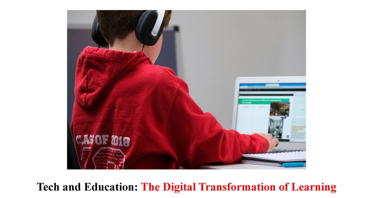 The Digital Transformation of Learning