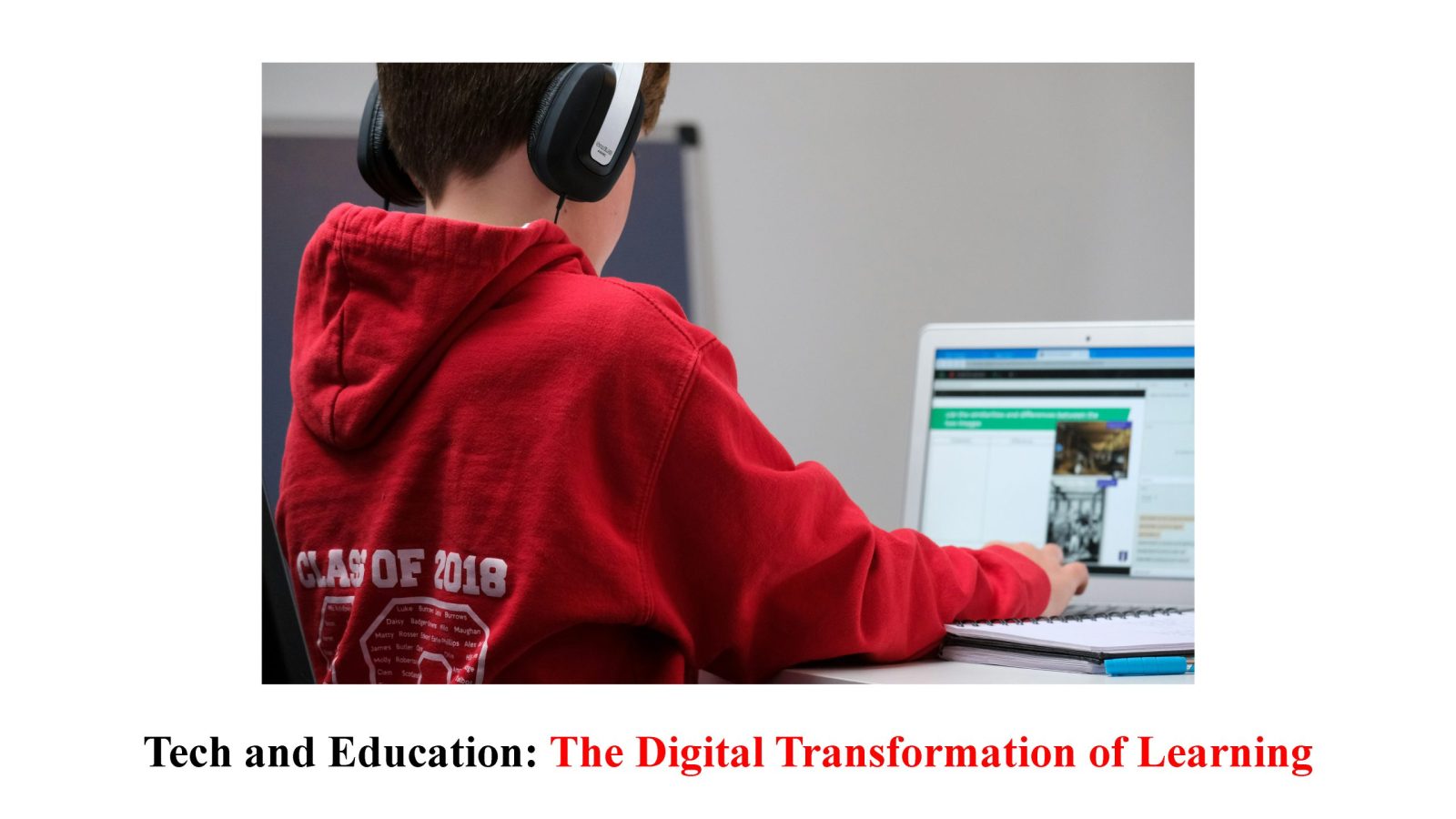 The Digital Transformation of Learning